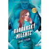 Barbarský milenec - Ruby Dixon