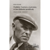 Vladislav Vančura a nacismus, to jsou hluboké protiklady - Petr Koura