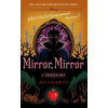 Disney Princess Snow White: Mirror, Mirror