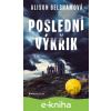 E-kniha Poslední výkřik - Alison Belshamová