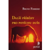 Další příběhy pro potěchu duše