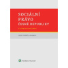 Sociální právo České republiky 2 vydání - Tomeš Igor a kolektiv