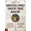Samoléčba pomocí tradiční čínské medicíny - Clive Witham