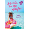Povedz, že ma miluješ - Jenny Hanová