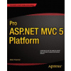 Pro ASP.NET MVC 5 Platform