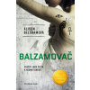 Balzamovač - Alison Belshamová