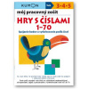 Môj pracovný zošit Hry s číslami 1-70