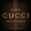 Klan Gucci