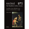 Nachaš – Had Mojžíšovy knihy Genesis - Ladislav Moučka
