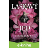 E-kniha Laskavý jed - Natalie Mae