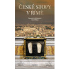 České stopy v Římě