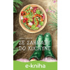 E-kniha Ze zahrady do kuchyně - Nikola Mrázová