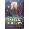 The Gift of Dark Hollow - Kieran Larwood