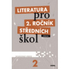 Literatura pro 2. ročník středních škol