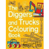 The Diggers and Trucks Colouring Book - Chris Dickason