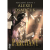 Parchant - Poslední život 1