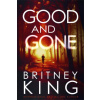 Good and Gone