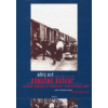 Konečné řešení - Přesun národů a vyhlazení evropských Židů (Aly Götz - vyd. ARGO)