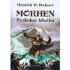 Morhen - Posledná kliatba - Hujbert Henrich H.