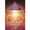 Tvořivá základní energie - Nika Šťastná
