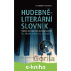 E-kniha Hudebně-literární slovník. Hudební díla inspirovaná slovesným uměním - Vladimír Spousta