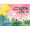 Kamienka a Viťúz - Margita Ivaničková