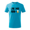 Je mi 60 pivo - Tričko detské bavlnené - 104-110cm / 3-4 roky ( Svetlý tyrkys )