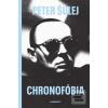 Chronofóbia (Peter Šulej)
