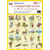 Najdi dvojici ČJ 3 Vyjmenovaná slova po M P
