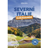 Severní Itálie karavanem Jižní Tyrolsko a Alpská jezera - Kolektiv autorů