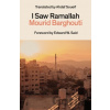 I Saw Ramallah - Mourid Barghouti