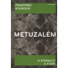 Metuzalém - Koukolík František