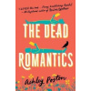 The Dead Romantics - Ashley Poston