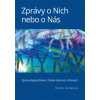 Zprávy o Nich nebo o Nás: Zpravodajský diskurz České televize o Romech - Sedláková Renáta