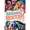 Rayguns and Rocketships