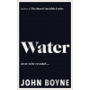 John Boyne - Water