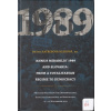 Annus mirabilis 1989 and Slovakia: From a totalitarian Regime to democracy - Beáta Katrebová Blehová