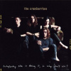 Cranberries - Everybody Else Is Doing It / 25Ann. / DeLuxe / 2CD [2 CD]