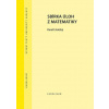 Sbírka úloh z matematiky (4.vydaní) - Karel Lhotský
