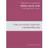 Příběh jedné duše - Terézia z Lisieux
