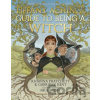 Tiffany Aching's Guide to Being A Witch - Gabrielle Kent, Rhianna Pratchett, Paul Kidby (ilustrátor)