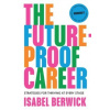 The Future-Proof Career