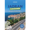 Jadran karavanem Slovinsko Chorvatsko Bosna a Hercegovina Černá Hora Albánie - Kolektiv autorů