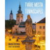 Tváre mesta - Banská Bystrica a okolie - Martin Úradníček a kol.