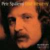 Spálený Petr - Dítě štěstěny / Největší hity 1967-2010 / 3CD [3 CD]
