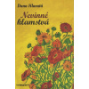 Nevinné klamstvá - Dana Hlavatá