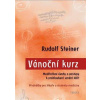 Vánoční kurz - Rudolf Steiner