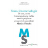 Sono-fenomenologie - Martin Nitsche - online doručenie