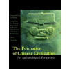 Formation of Chinese Civilization - K. Chang, X. Pingfang