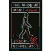 The Made-Up Man : A Novel - Scapellato Joseph
